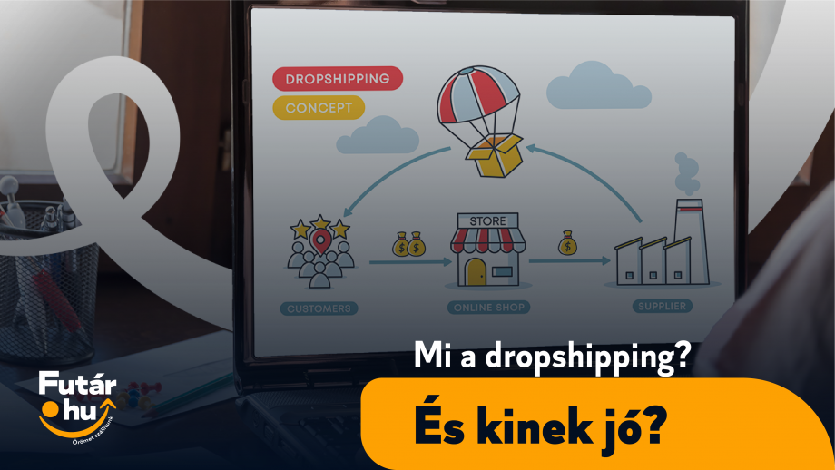 Mi a dropshipping és kinek jó?